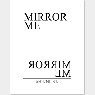 MIRROR ME Posters and Art